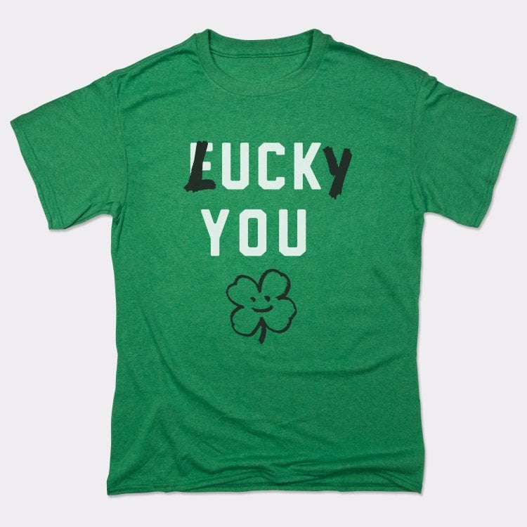 Lucky You Men's T-Shirt