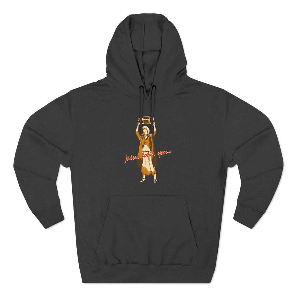 Jesus Loves You - Hoodie