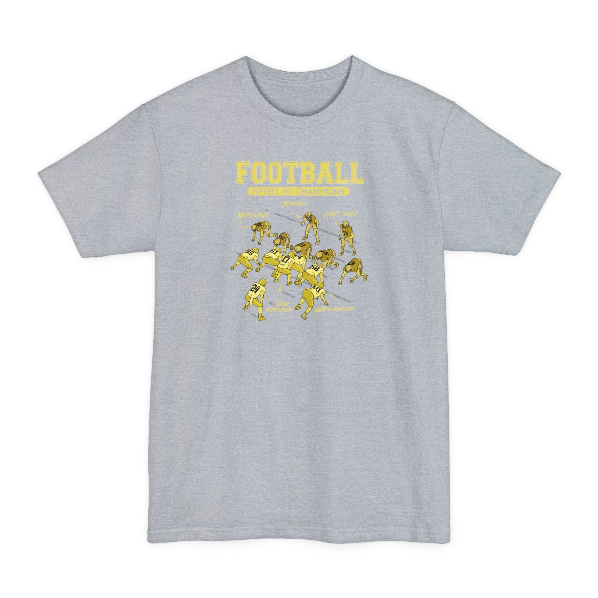 Football - Sport Of Champions - Men's Tall T-Shirt
