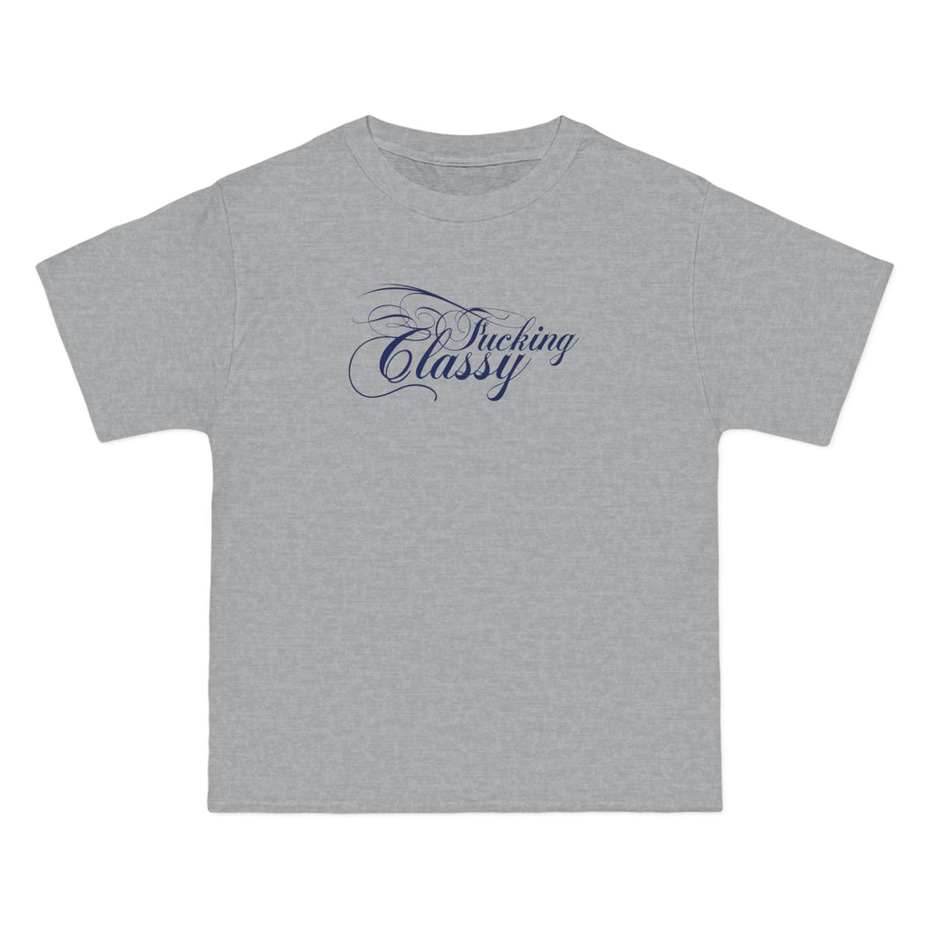 Fucking Classy - Men's Heavyweight T-Shirt