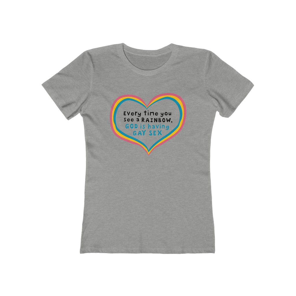 Every Time You See A Rainbow - Women’s T-Shirt