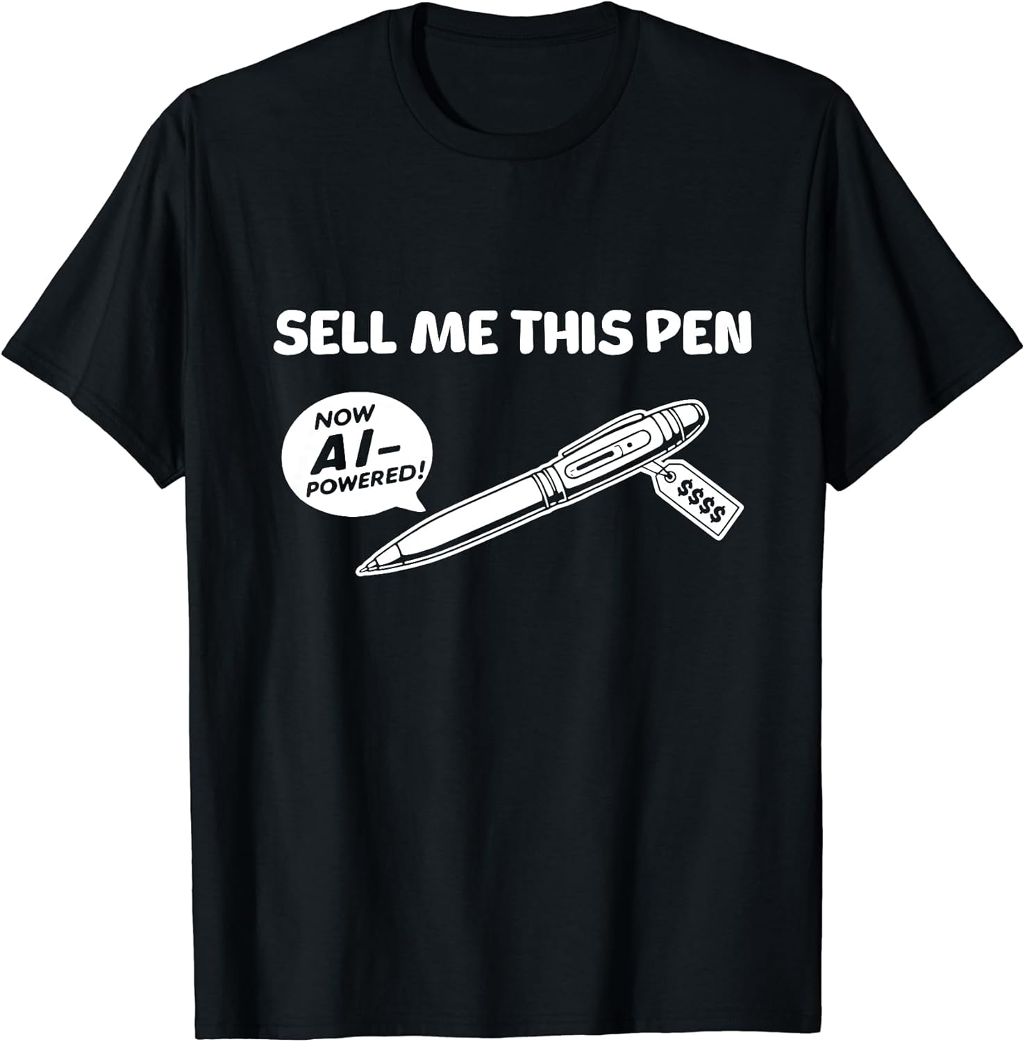 Sell Me This Pen, AI Powered, Funny Sarcastic Meme