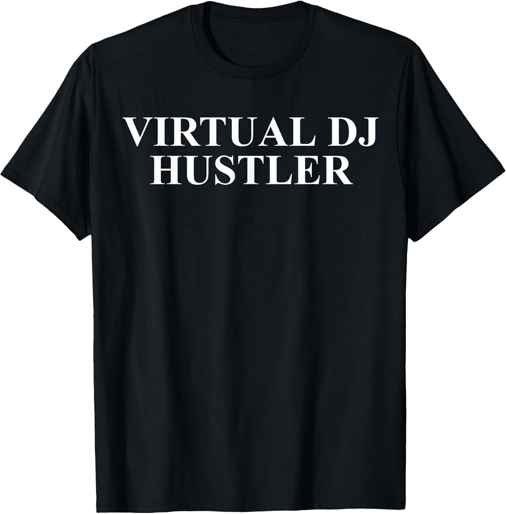 Cool Virtual DJ Humor Quote Merch