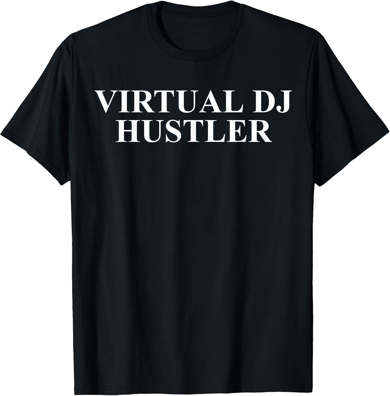 Cool Virtual DJ Humor Quote Merch