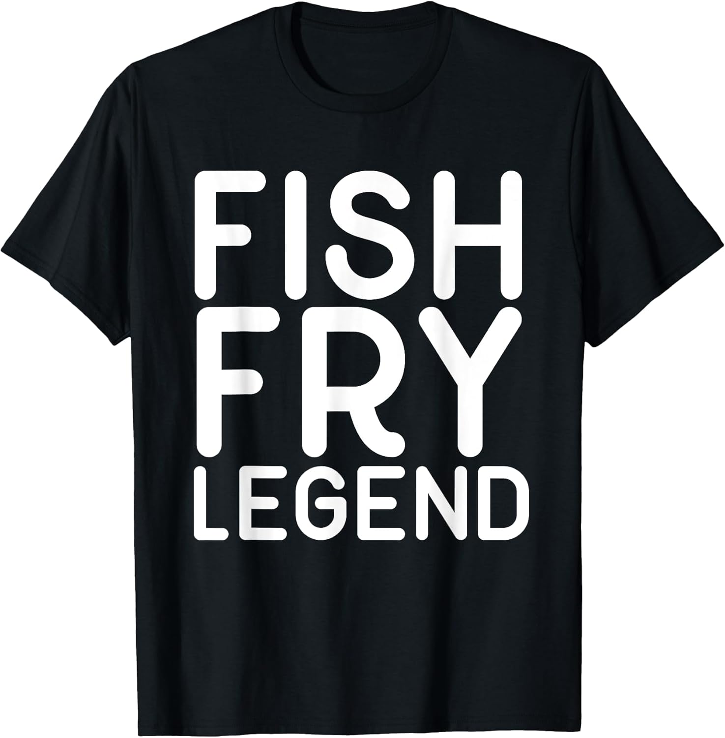Funny Fish Fry Legend Foodie T Shirts