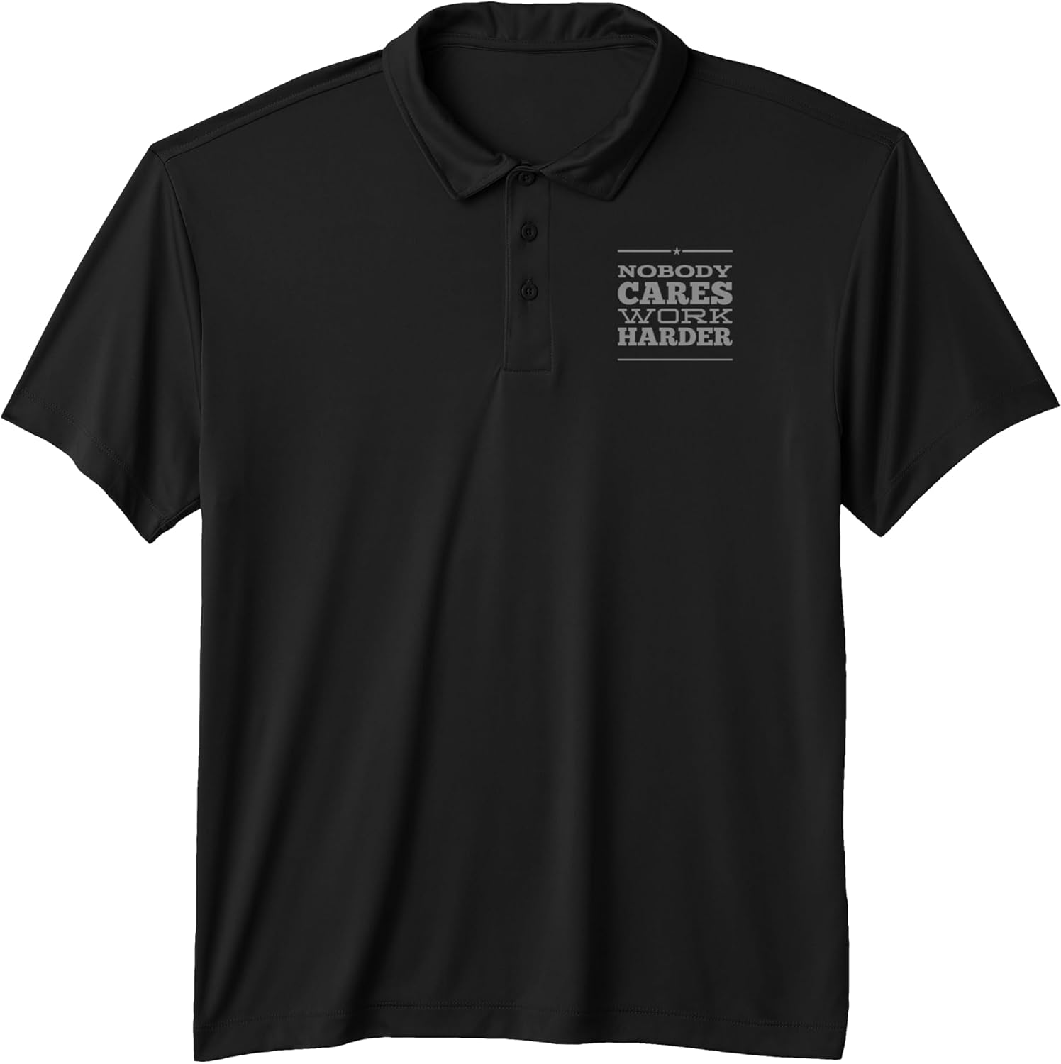 Sarcasm Text Funny Nobody Cares Work Harder Shirt