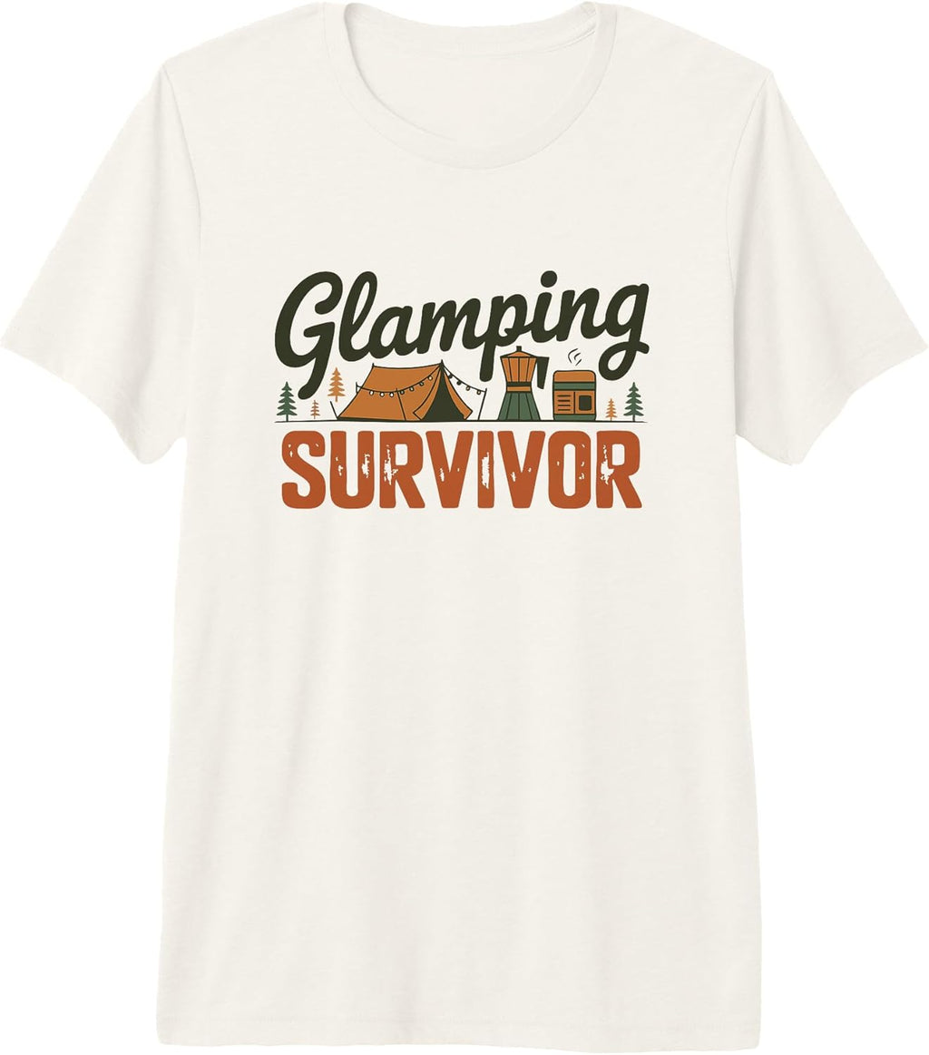 Glamping Survivor Outdoor Humor Camping Nature