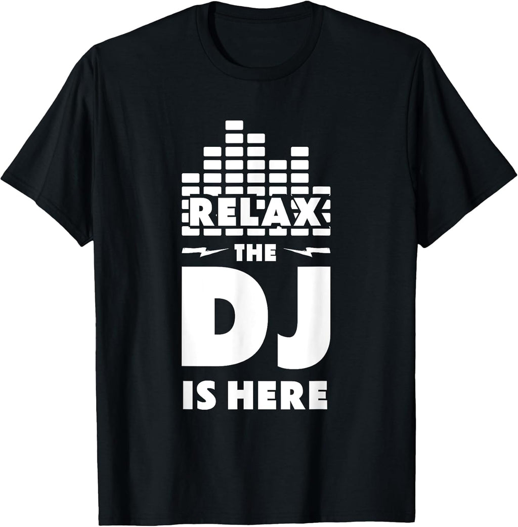 Relax The DJ Is Here Music
