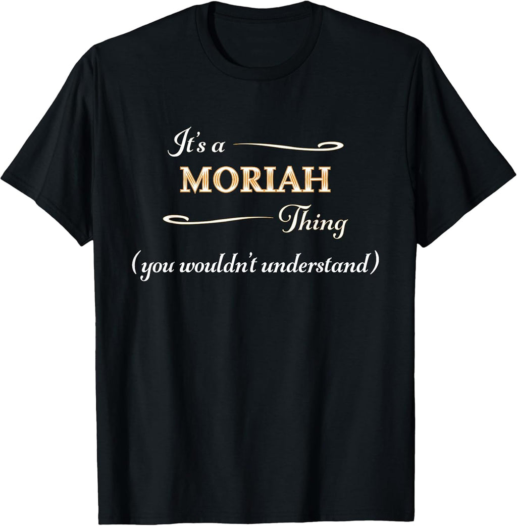 for Someone Named MORIAH