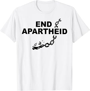 End Apartheid Tee Stop Racism Equality Awareness T-Shirt