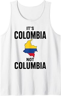 It's Colombia Not Columbia Colombian Flag Colombiano Latino Tank Top