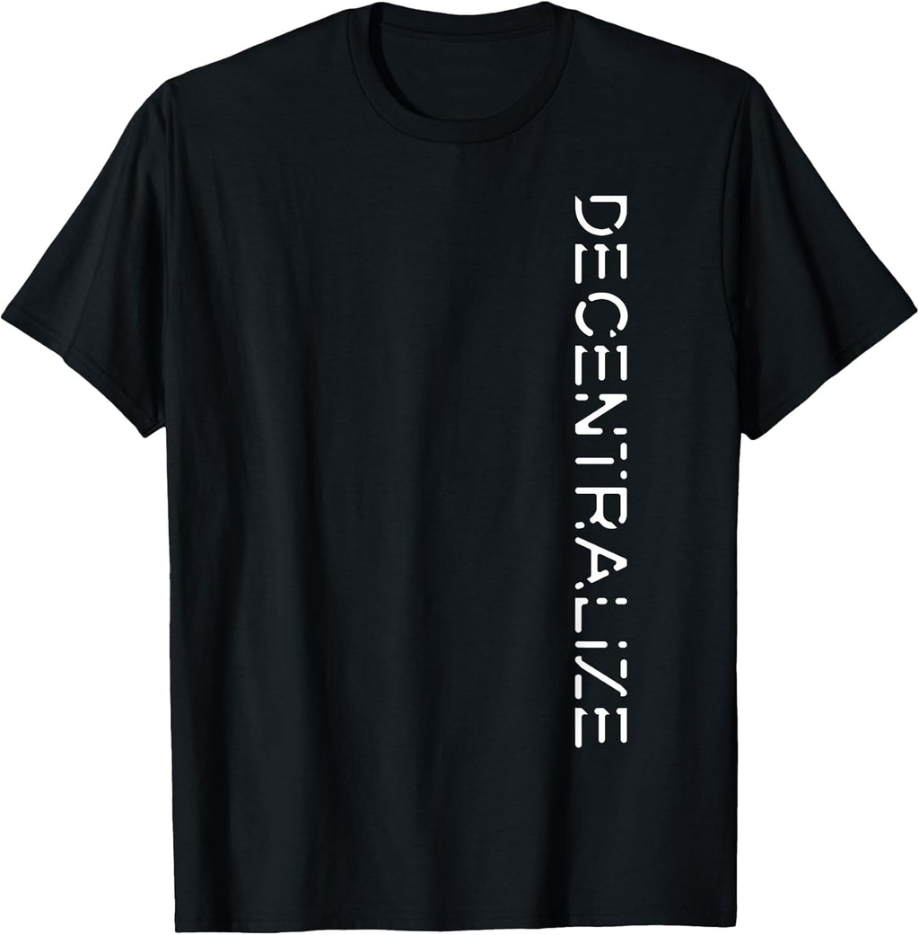 Bitcoin Crypto Blockchain Shirts BTC Decentralize