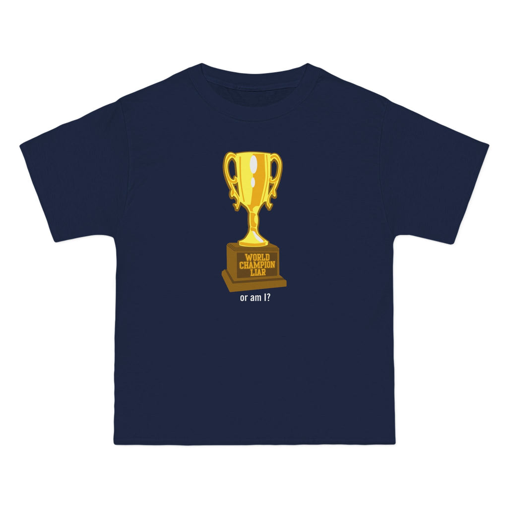 World Champion Liar - Or Am I? - Men's Heavyweight T-Shirt