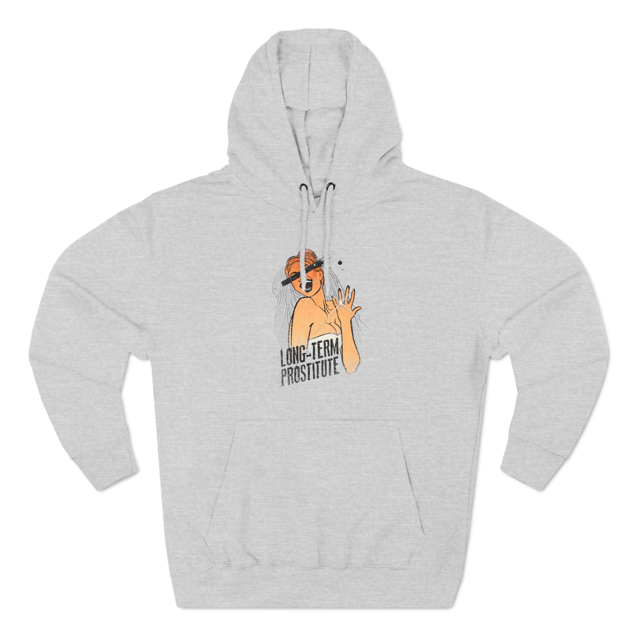 Long-Term Prostitute - Hoodie