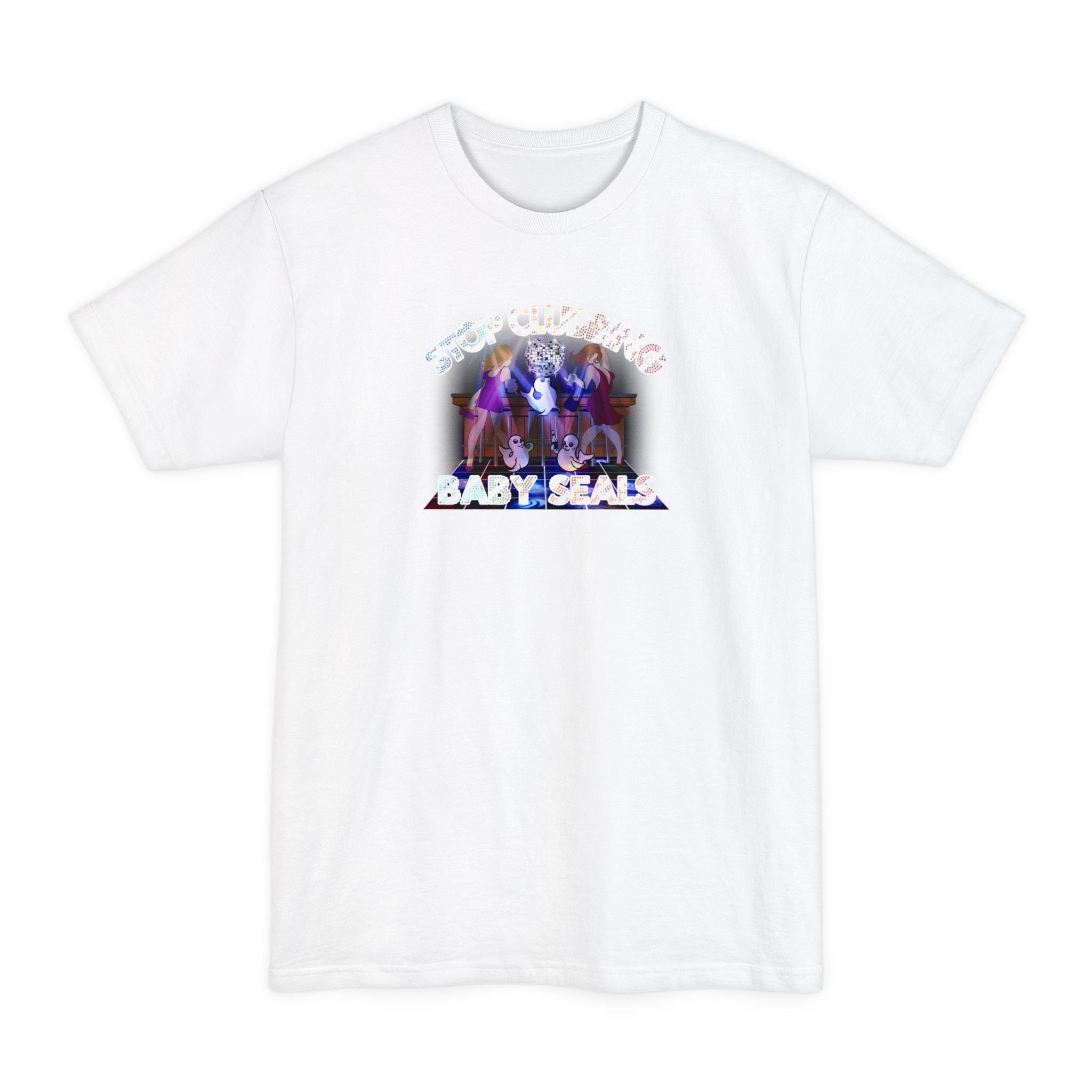 Stop Clubbing Baby Seals - Men's Tall T-Shirt