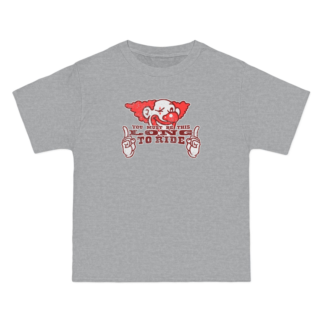 You Must Be This Long To Ride - Men's Heavyweight T-Shirt