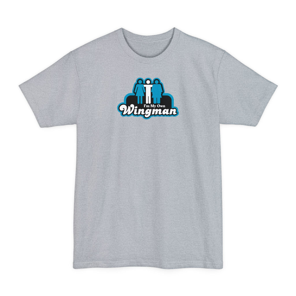 I'm My Own Wingman - Men's Tall T-Shirt