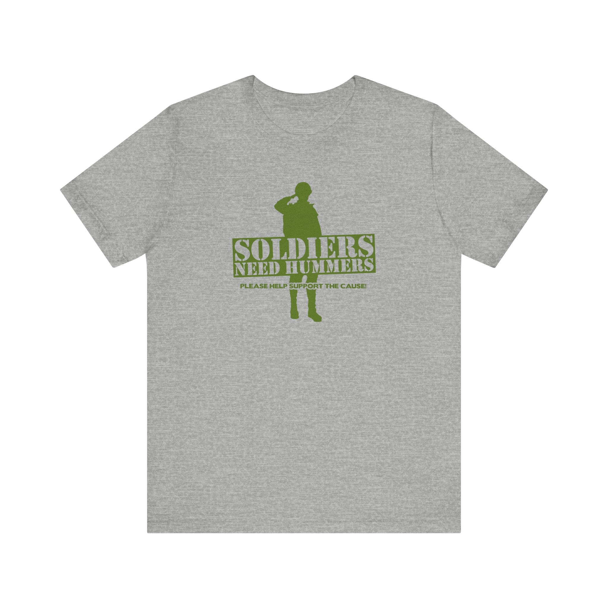 Soldiers Need Hummers - Please Help Support The Cause - Men's T-Shirt