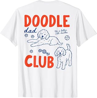 (ON Back) Doodle Dad Club Dog Dad Golden Doodle Father's Day T-Shirt