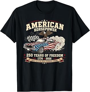 American Horsepower 250 Years of Freedom Muscle Car T-Shirt