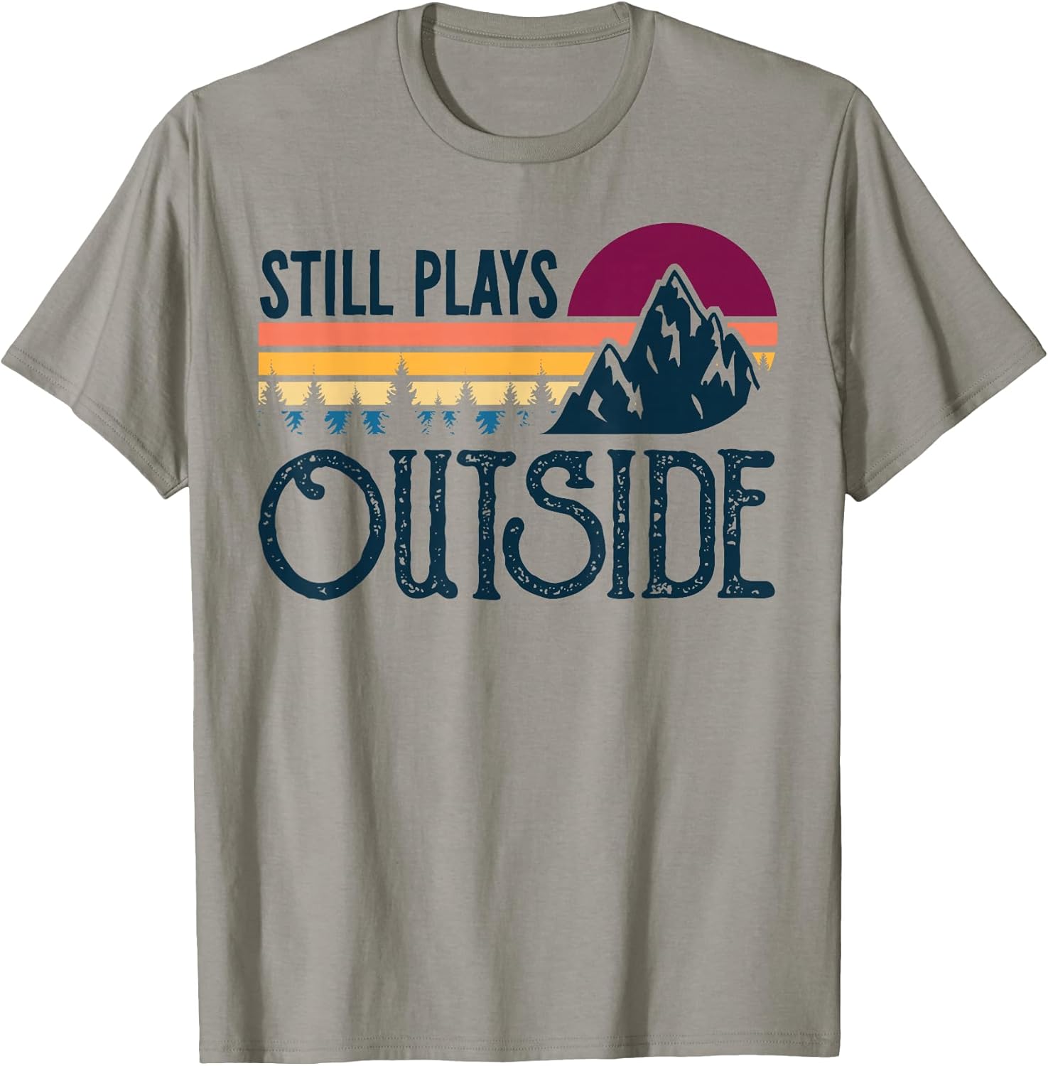 Still Plays Outside Vintage Camping and Hiking