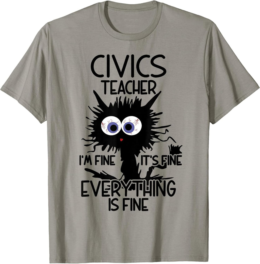 Civics Teacher It's Fine Cat