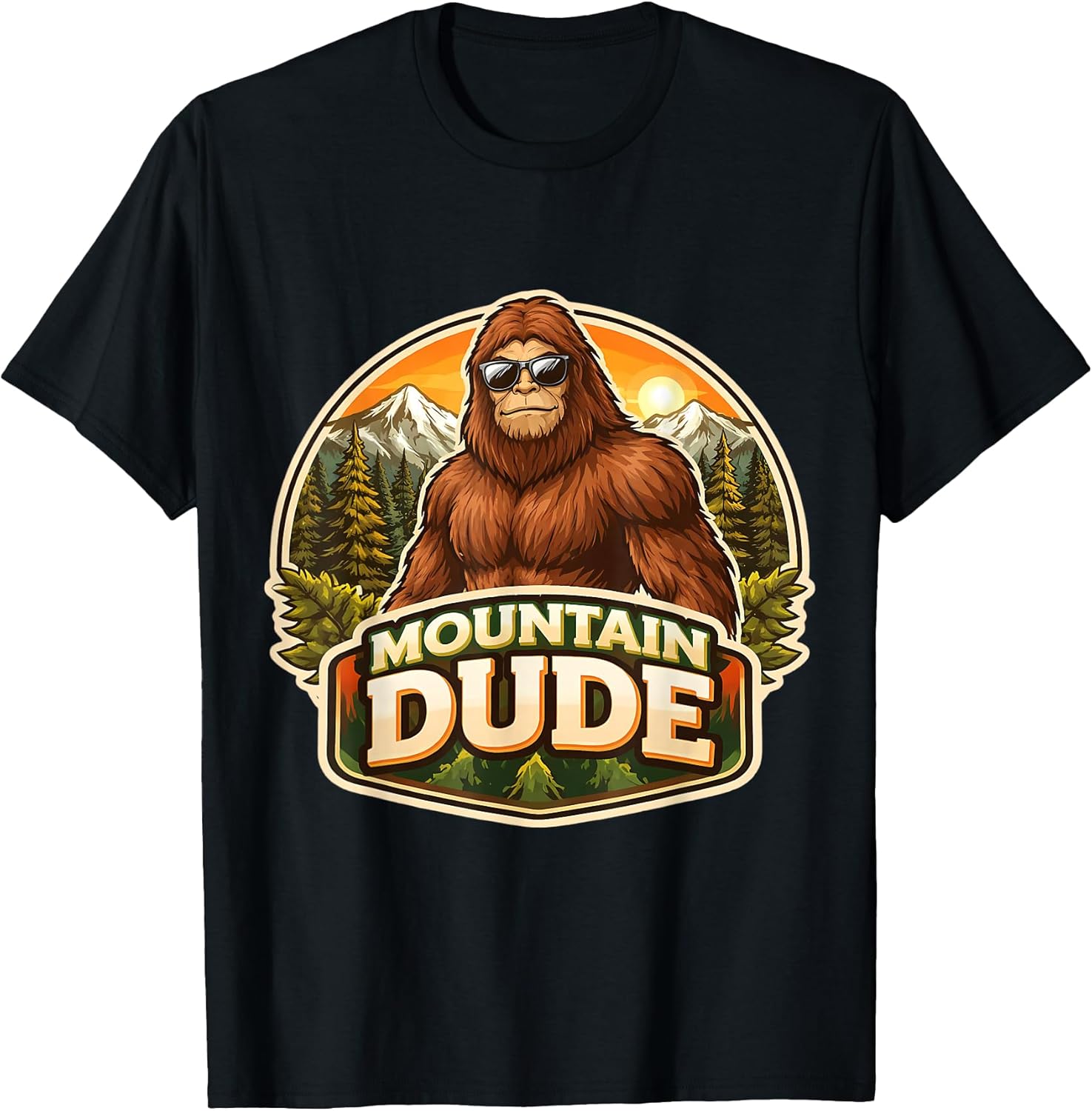 Mountain Dude Big foot Big-foot Sasquatch Merch