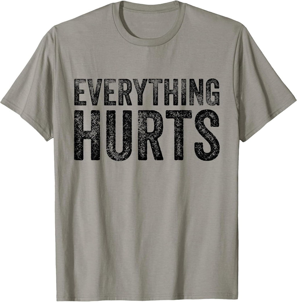 Funny Everything Hurts