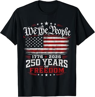 250 Years of Freedom 250th Anniversary USA 4th of July T-Shirt