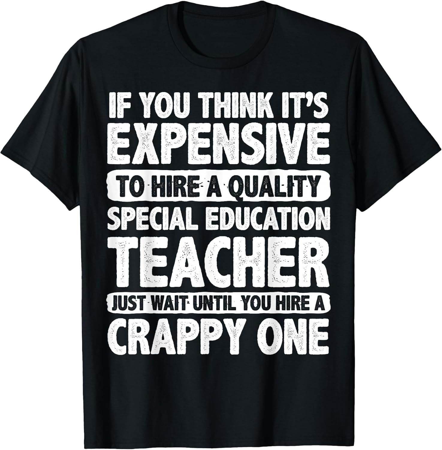 Cool Special Ed Teacher Humor Quote Merch
