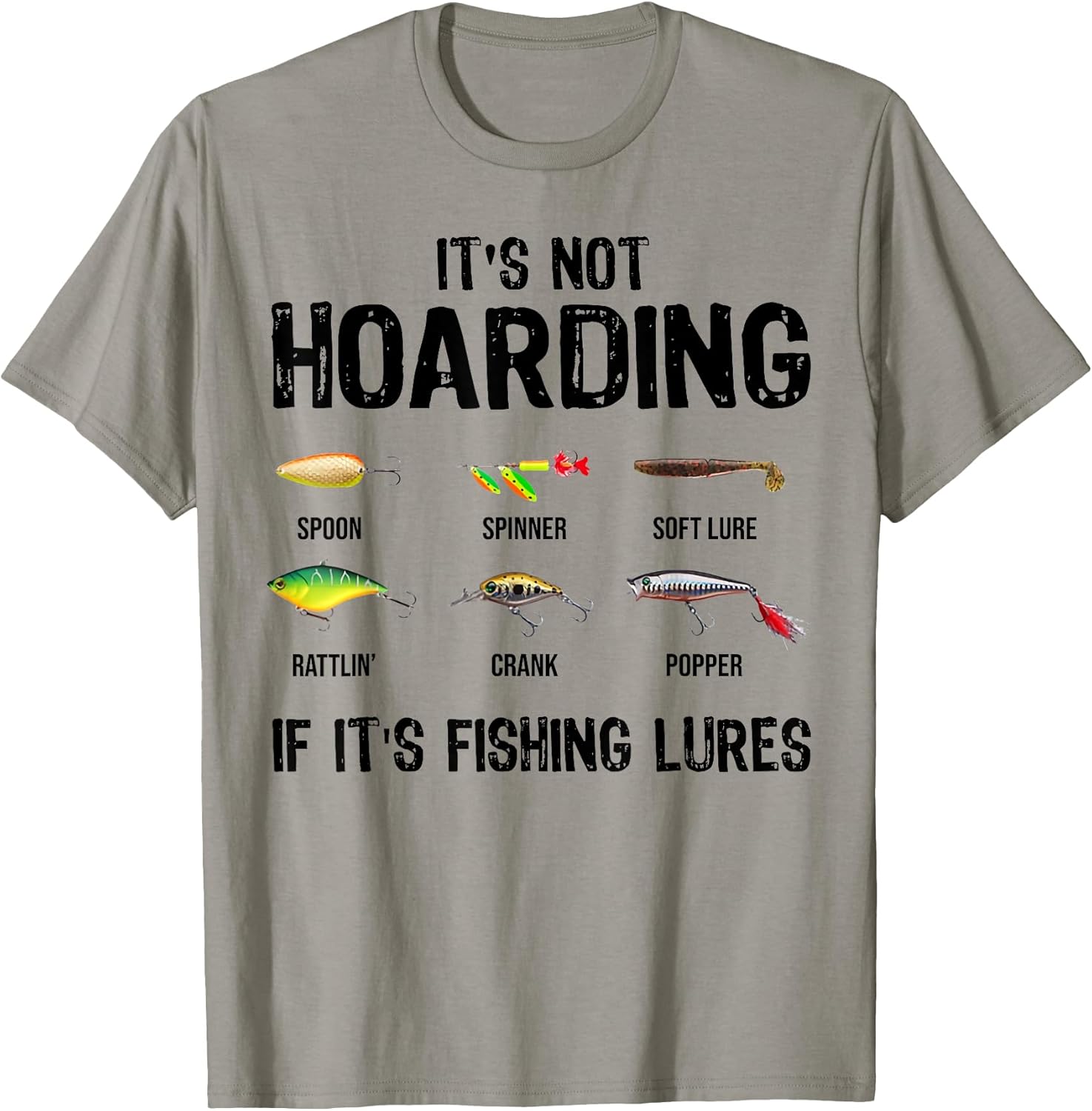 It's Not Hoarding If It's Fishing Lures By Merch