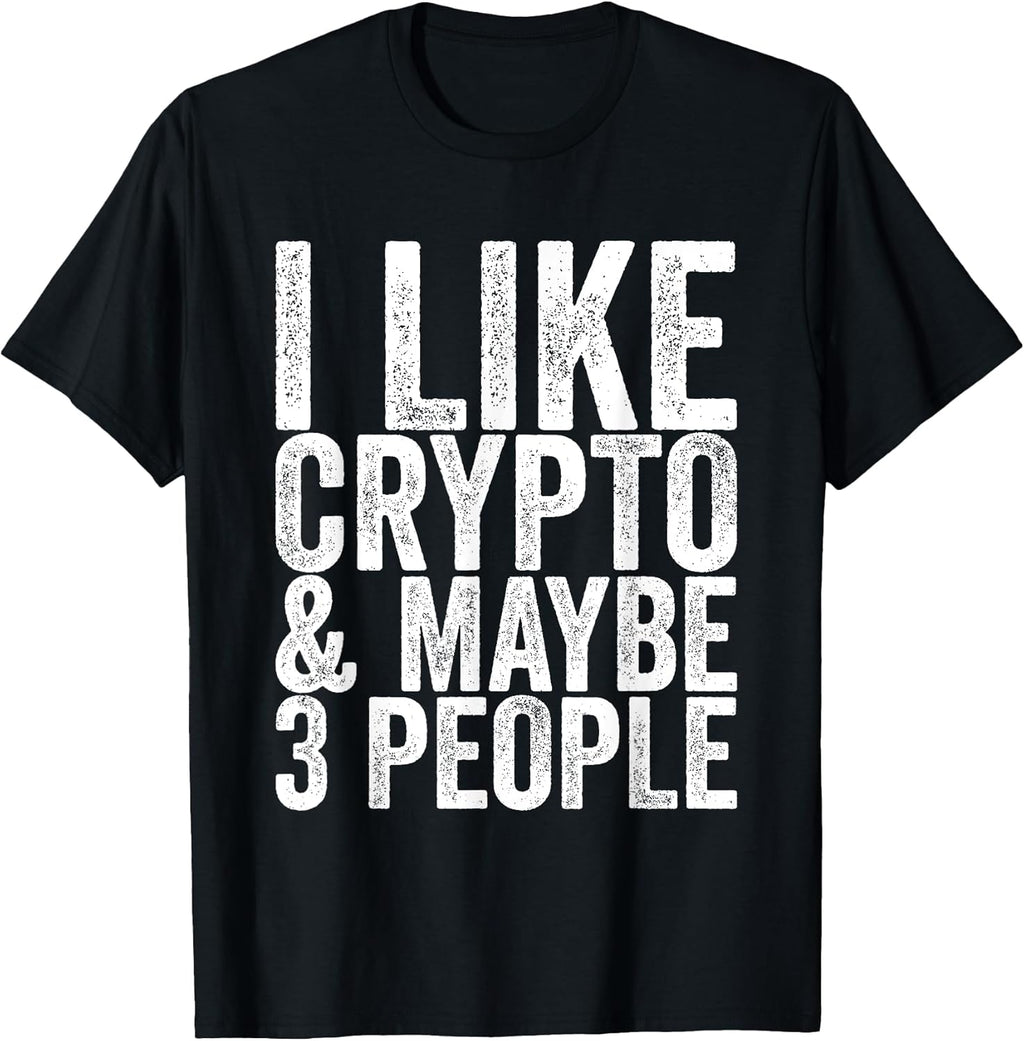 I Like Crypto & Maybe 3 People