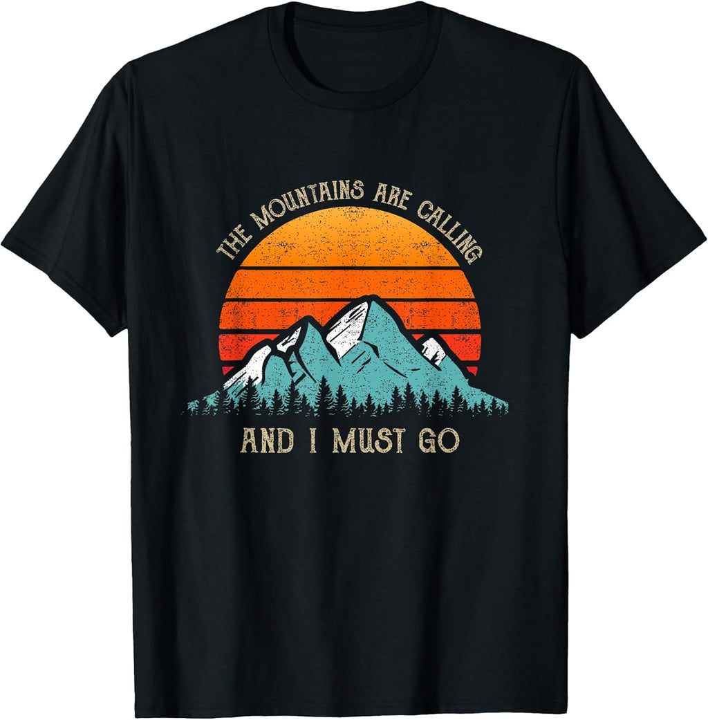 The Mountains Are Calling And I Must Go Gifts