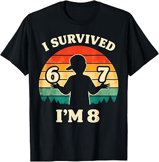 I Survived 6 7 Now Iâ€™m 8 Funny 8th Birthday Boy Kids T-Shirt