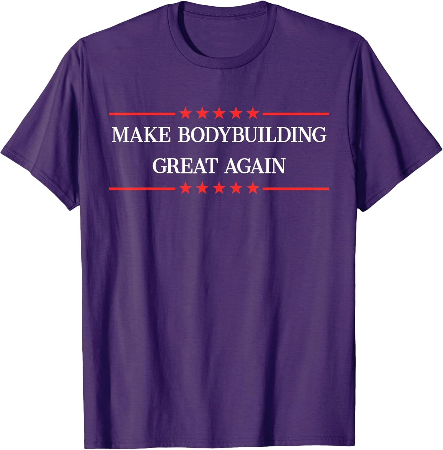 Make Bodybuilding Great Again Funny Bodybuilder