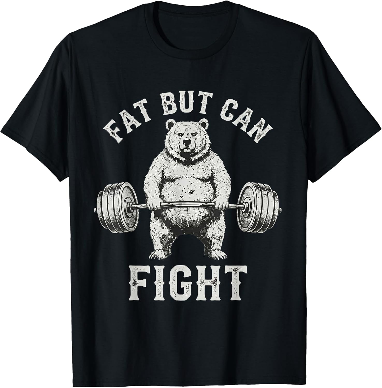 Fat But Can Fight Gym Workout Cardio Tee