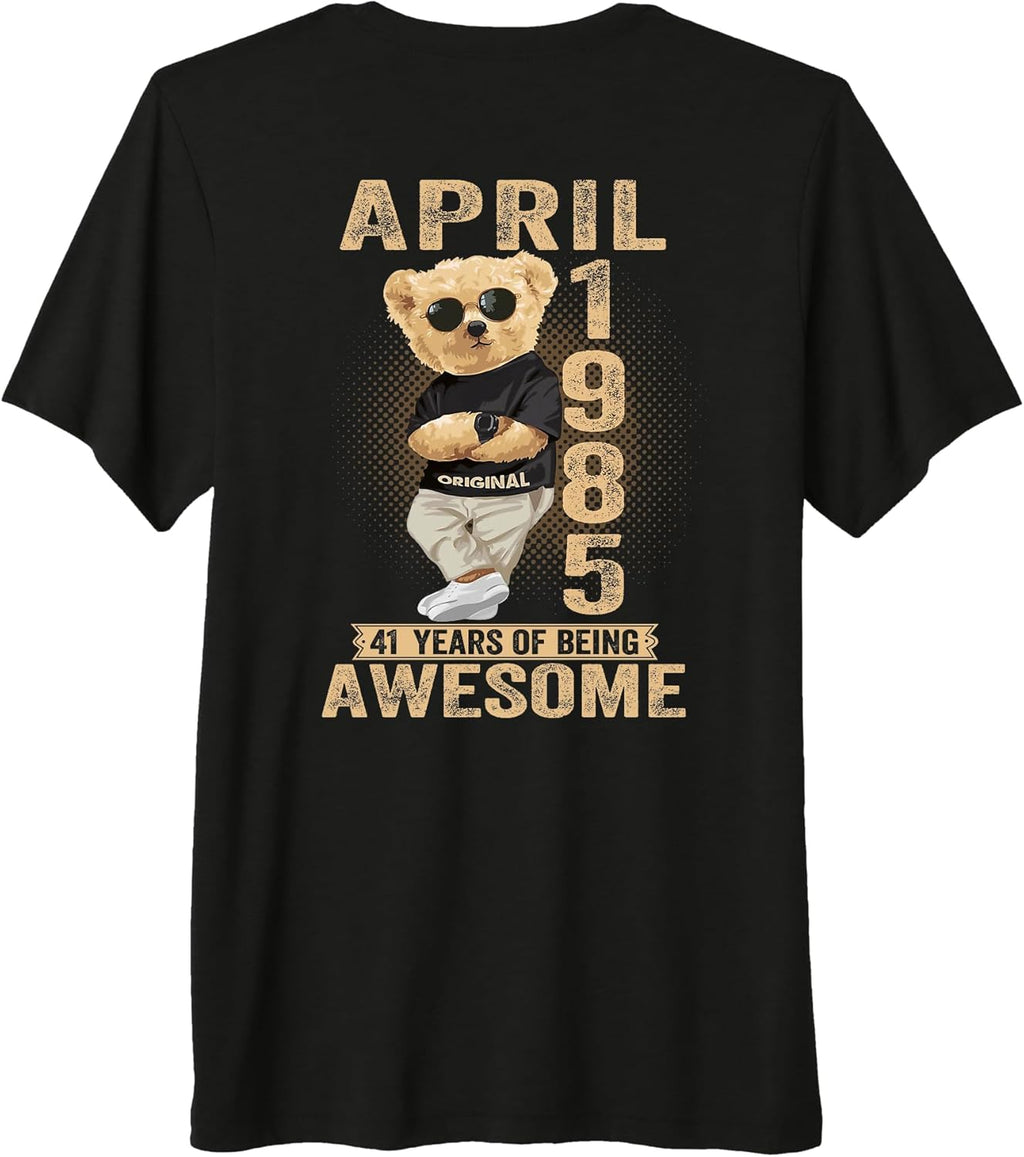 April 41st Birthday Men Women 1985 Awesome