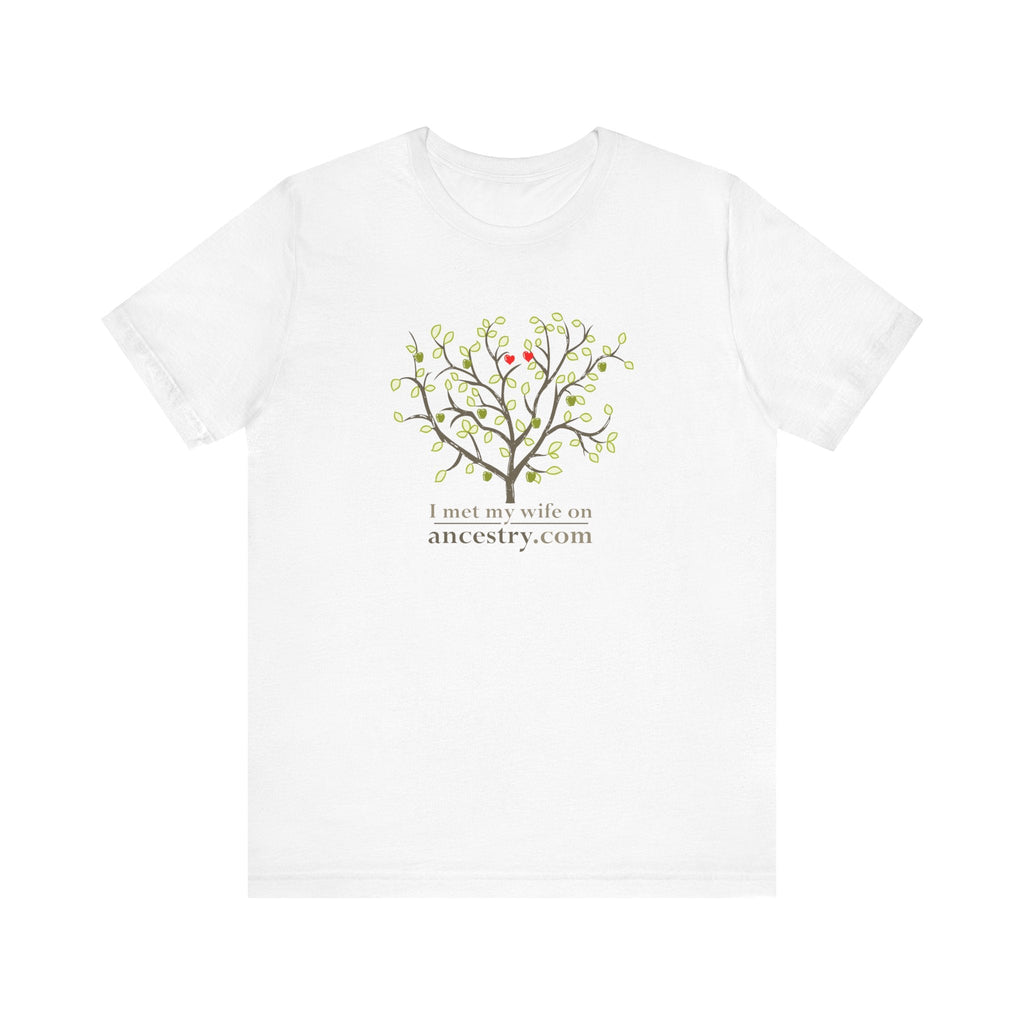 I Met My Wife On Ancestry.Com - Men's T-Shirt