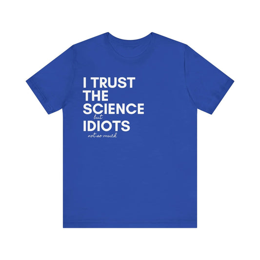 Science Trust Tee Unisex Jersey Short Sleeve Tee