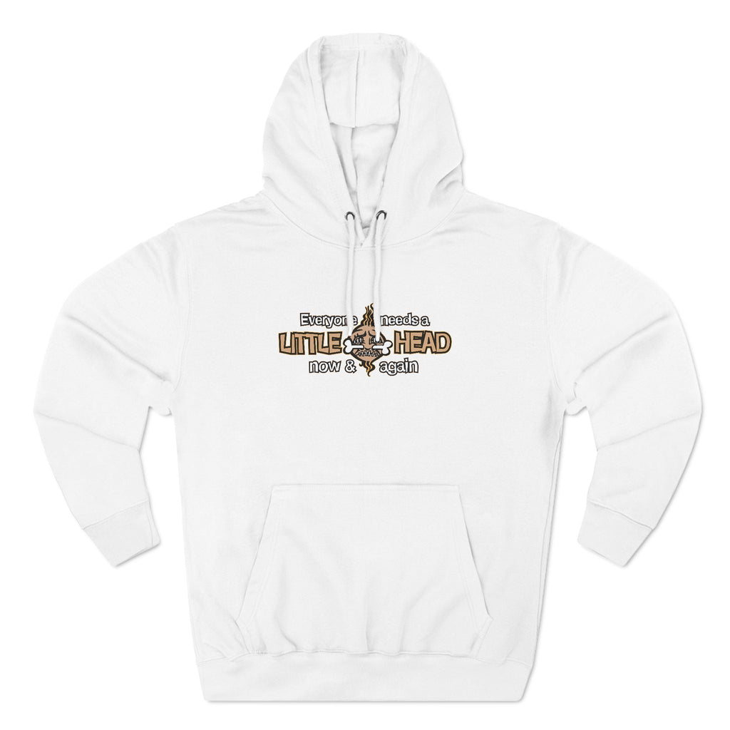 Everyone Needs A Little Head Now & Again - Hoodie