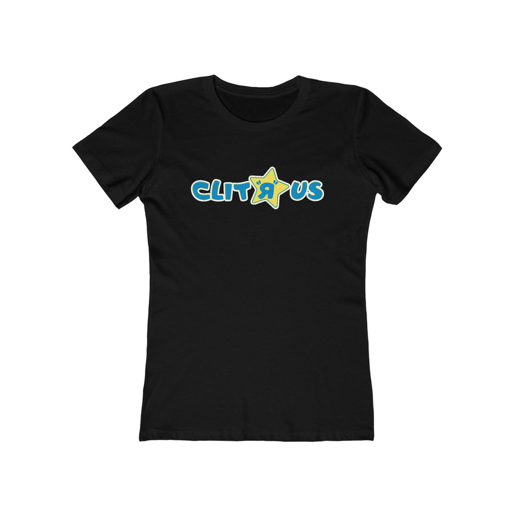 Clit 'R' Us - Women’s T-Shirt