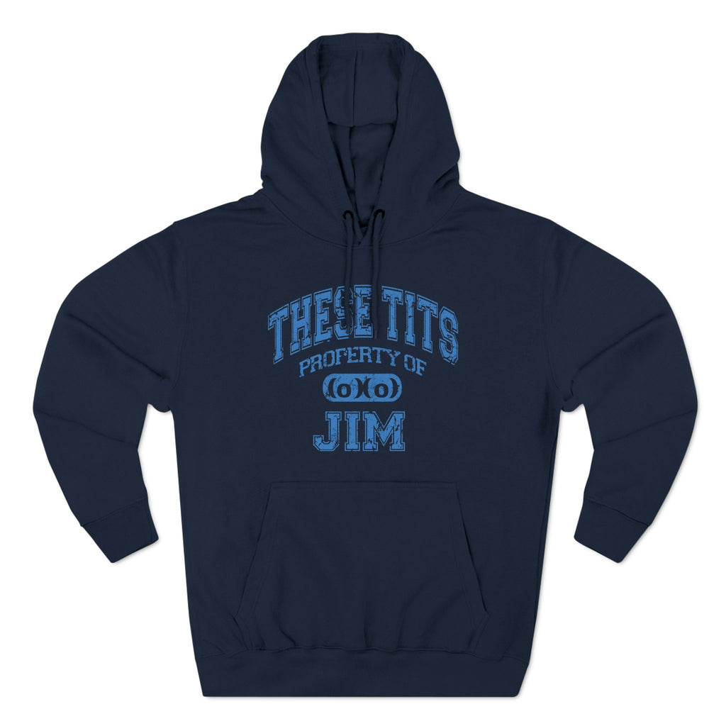 These Tits Property Of (Name) - Hoodie