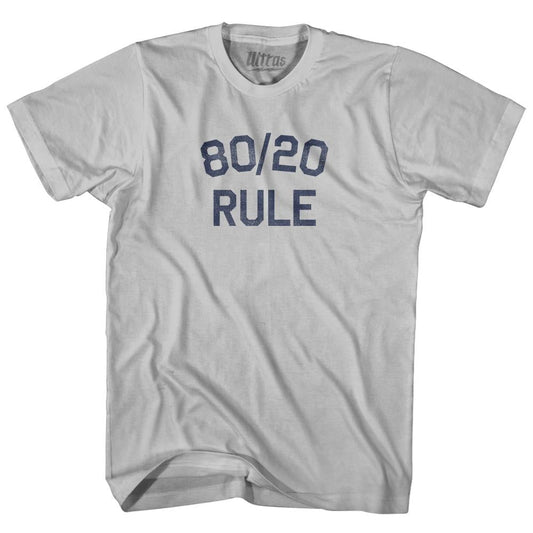 80 20 Rule Adult Cotton T-Shirt