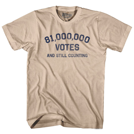 81,000,000 Votes And Still Counting Adult Cotton T-shirt Style001