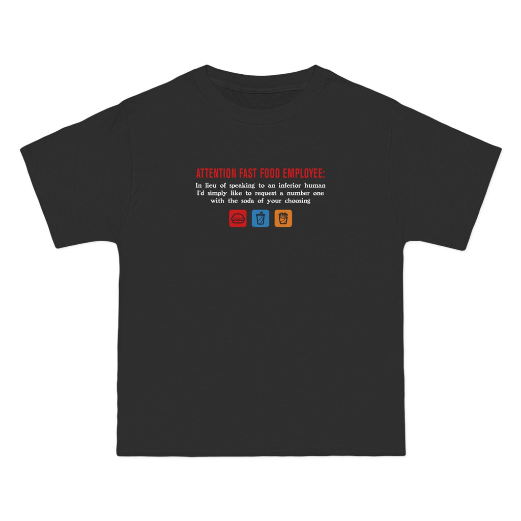 Attention Fast Food Employee - Men's Heavyweight T-Shirt