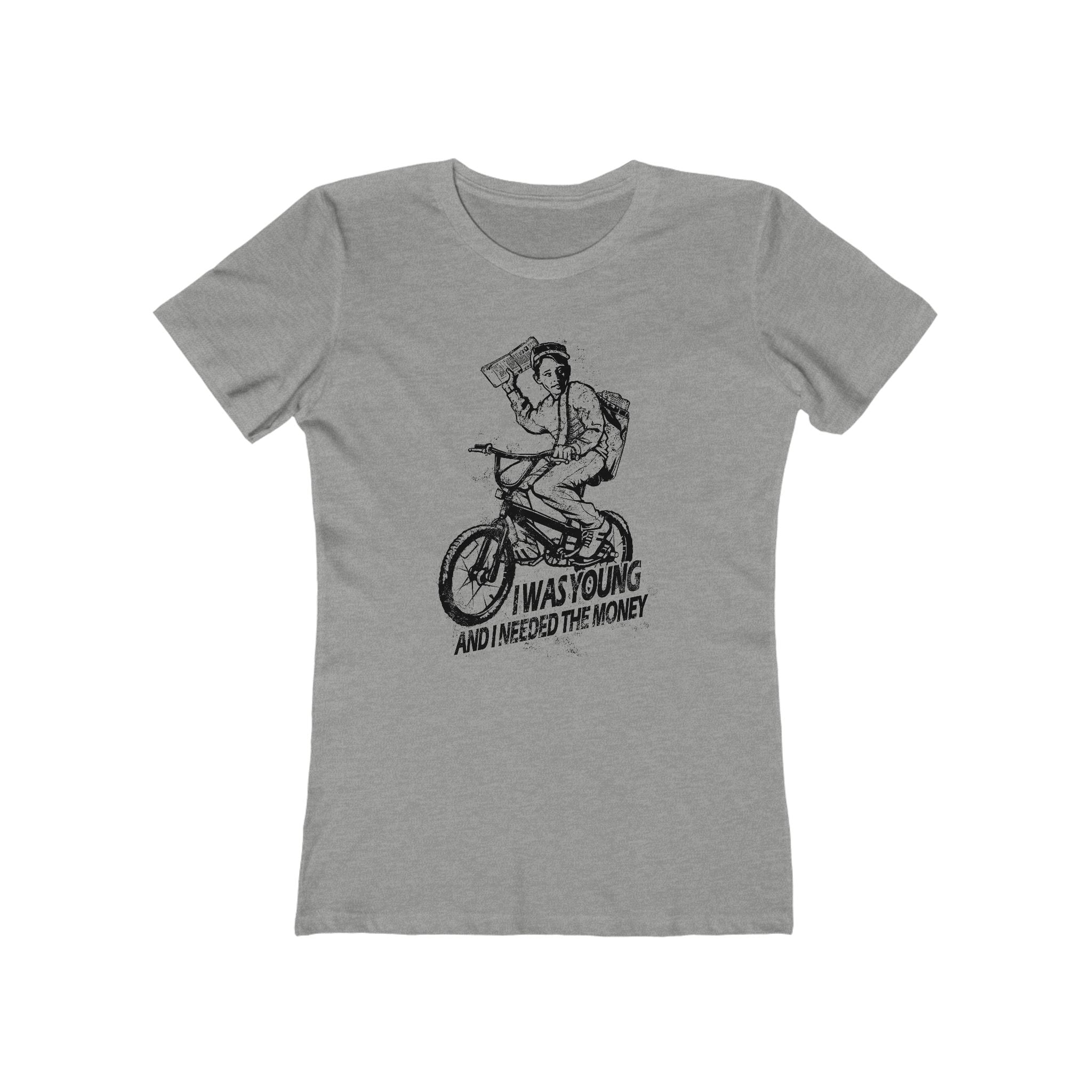 I Was Young And I Needed The Money (Paper Route)  - Women’s T-Shirt