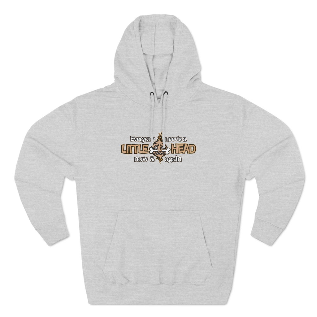 Everyone Needs A Little Head Now & Again - Hoodie