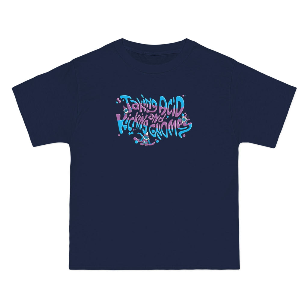 Taking Acid And Kicking Gnomes - Men's Heavyweight T-Shirt