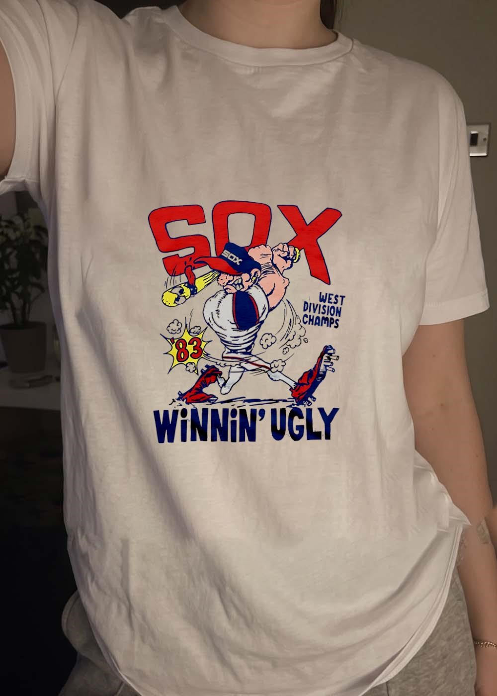 83 West Division Champs Winnin Ugly Chicago White Sox Shirt