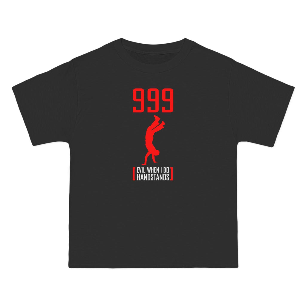 999 - Evil When I Do Handstands - Men's Heavyweight T-Shirt